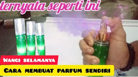 cara membuat parfum sendiri